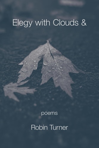 Elegy with Clouds &