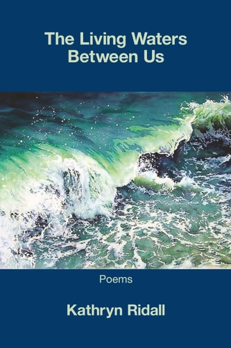 The Living Waters Between Us