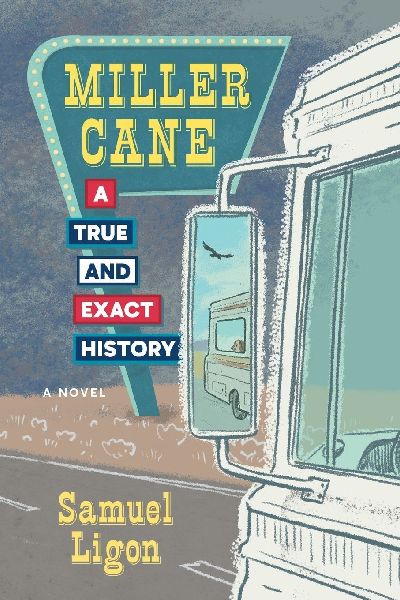 Miller Cane: A True & Exact History