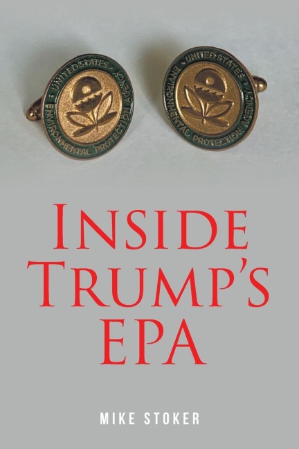 Inside Trumps EPA
