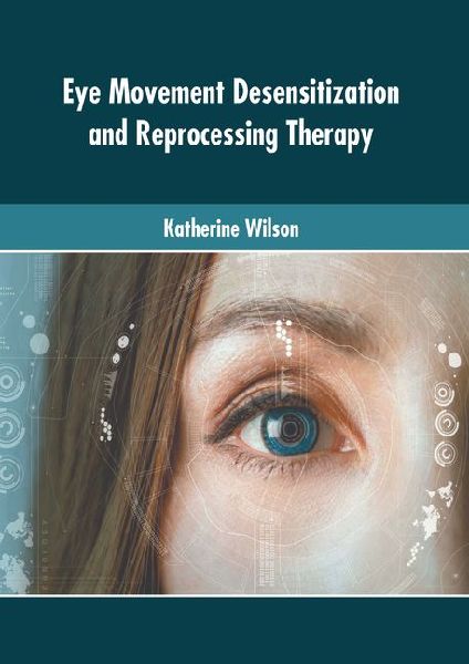 Eye Movement Desensitization and Reprocessing Therapy