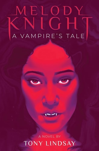 Melody Knight A Vampire's Tale