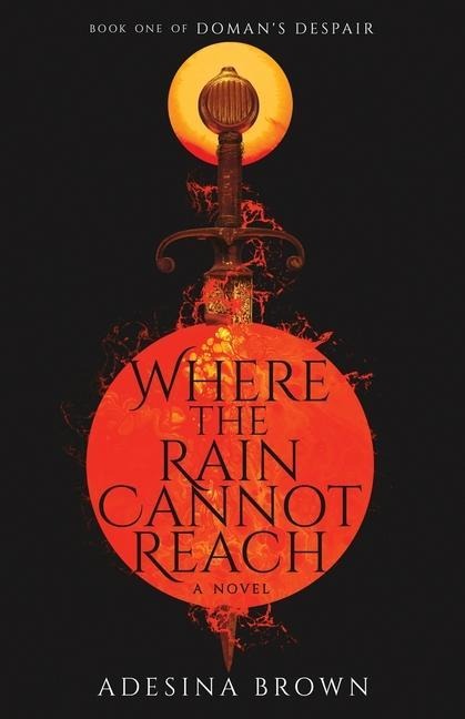Where the Rain Cannot Reach