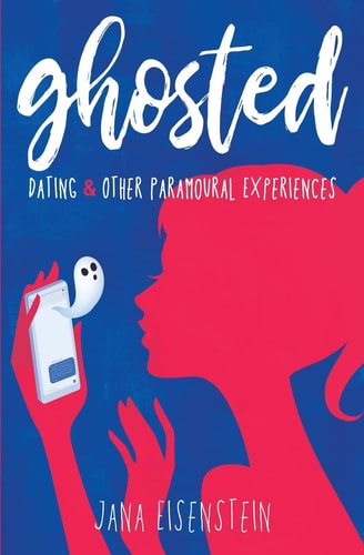 Ghosted Dating & Other Paramoural Experiences
