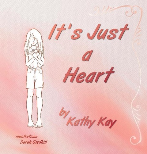 Its Just a Heart