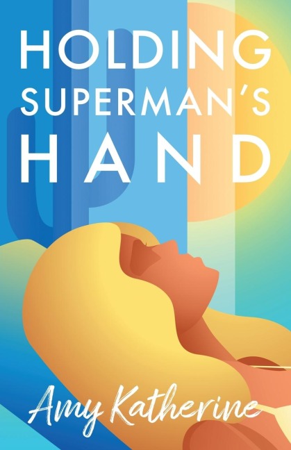 Holding Supermans Hand