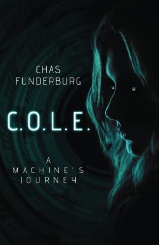 C.O.L.E. A Machine's Journey