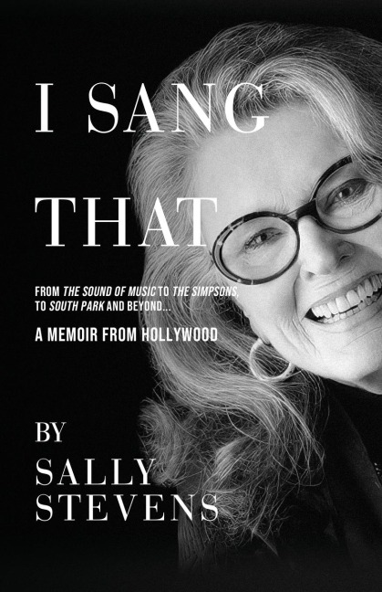 I SANG THAT: A Memoir from Hollywood