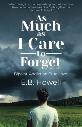 As Much as I Care to Forget