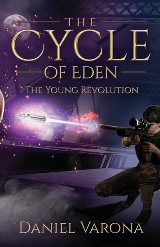 The Cycle of Eden The Young Revolution