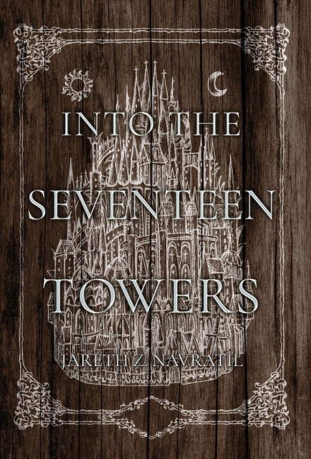 Into The Seventeen Towers