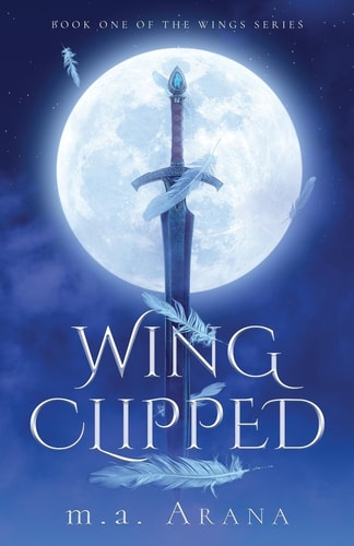 Wing Clipped Book One of the Wings Series