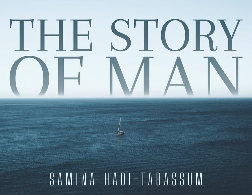 The Story of Man