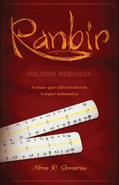 Ranbir: A seven-year olds introduction to higher mathematics