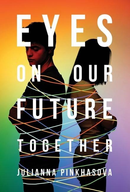 Eyes On Our Future Together