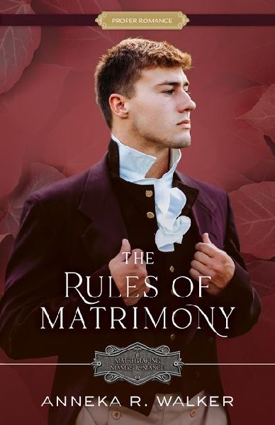 The Rules of Matrimony: Volume 4