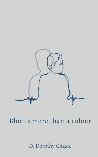Blue is More Than a Colour: On Loss, Love, and the Life After