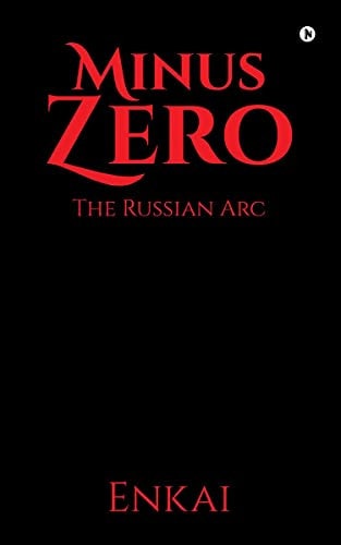 Minus Zero The Russian Arc