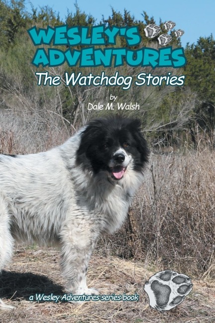 Wesleys Adventures: The Watchdog Stories