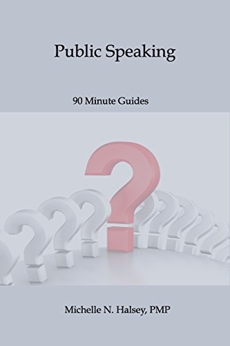 Public Speaking 90 Minute Guides