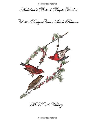 Audubon's Plate 4 Purple Finch Classic Designs Cross Stitch Pattern