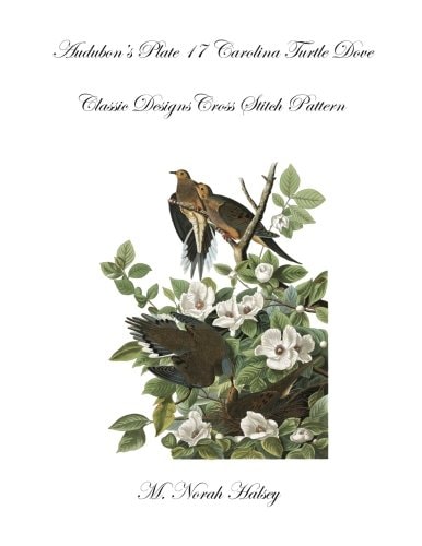 Audubon's Plate Plate 17 Carolina Turtle Dove Classic Designs Cross Stitch Pattern