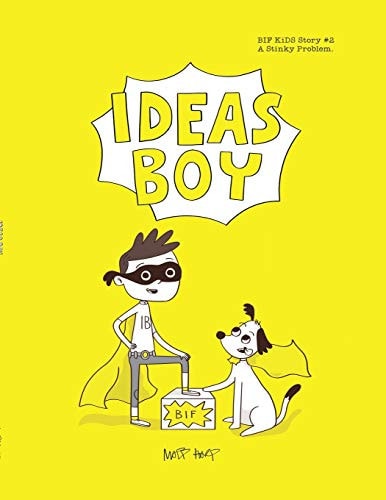 Ideas Boy BIFKiDS STORY NO2: A Stinky Problem