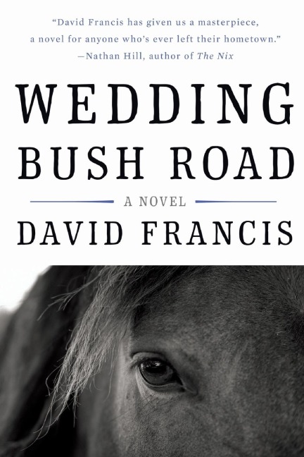 Wedding Bush Road: A Novel