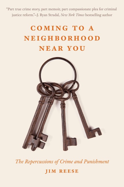Coming to a Neighborhood Near You: The Repercussions of Crime and Punishment