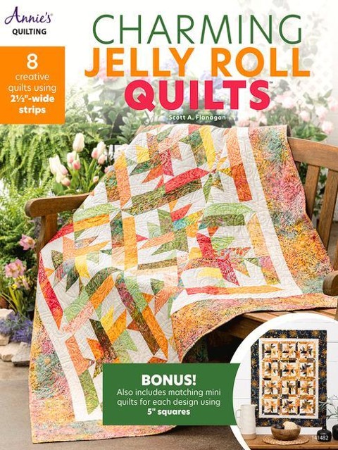 Charming Jelly Roll Quilts: 8 Creative Quilts Using 2 1/2-Wide Strips