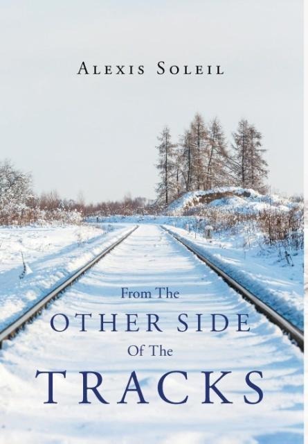 From the Other Side of the Tracks