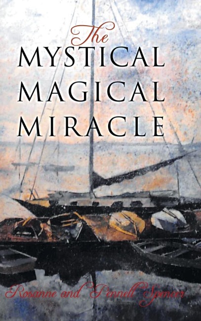 The Mystical Magical Miracle