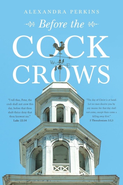 Before the Cock Crows