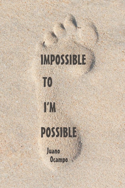 Impossible to Im Possible