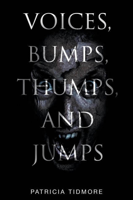 Voices, Bumps, Thumps, and Jumps