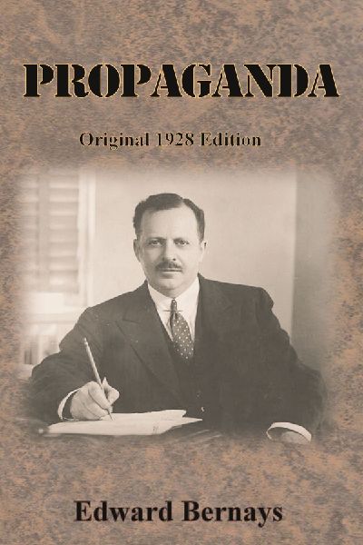 PROPAGANDA: Original 1928 Edition