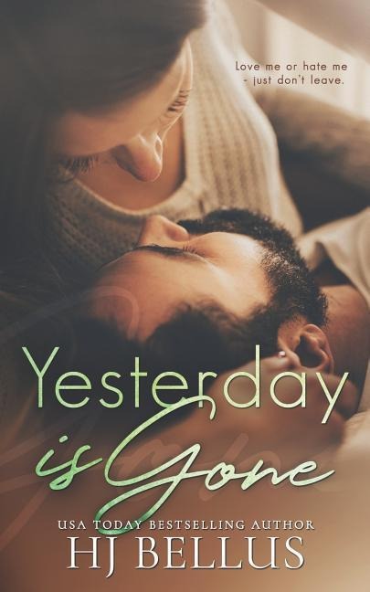 Yesterday Is Gone