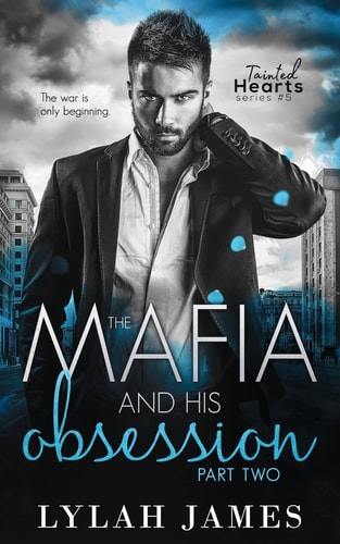 The Mafia and His Obsession Part 2