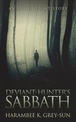 Deviant-Hunters Sabbath