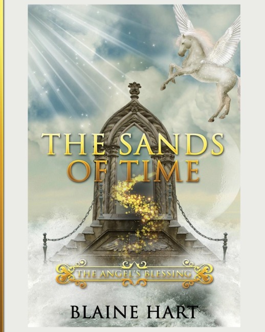 The Sands of Time: The Angels Blessing: Book Two