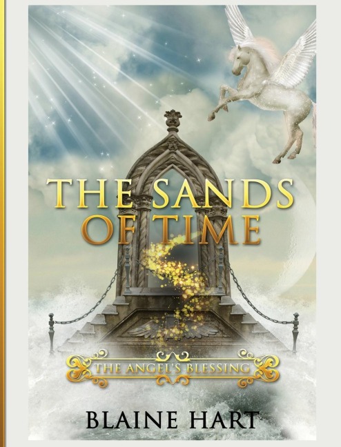The Sands of Time: The Angels Blessing: Book Two