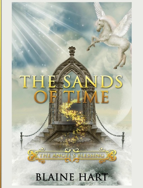 The Sands of Time: The Angels Blessing: Book Two