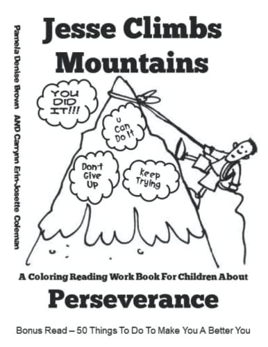 Jesse Climbs Mountains Perseverance