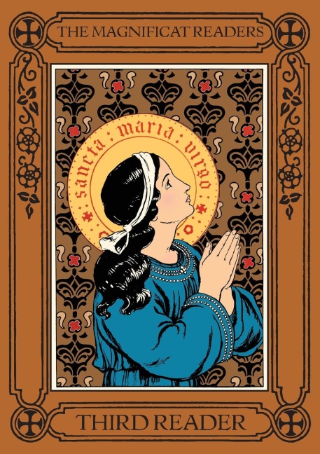 The Magnificat Readers: Third Reader