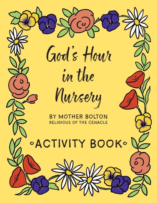 Gods Hour in the Nursery: Activity Book