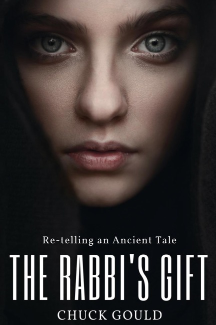The Rabbis Gift: Re-telling an Ancient Tale