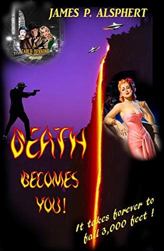 Death Becomes You A Cable Denning Mystery