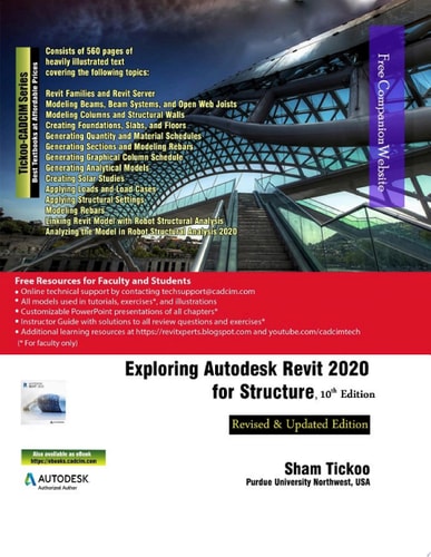 Exploring Autodesk Revit 2020 for Structure, 10th Edition