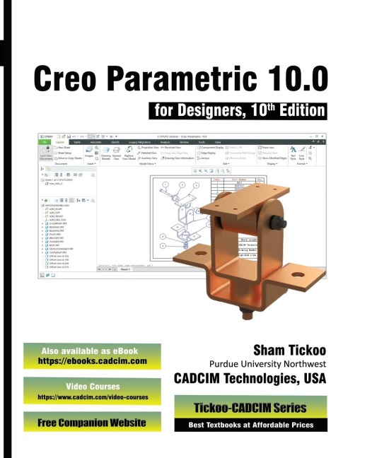 Creo Parametric 10.0 for Designers, 10th Edition