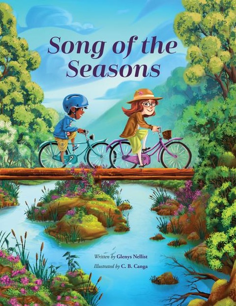 Song of the Seasons: Discovering Gods Handiwork in Spring, Summer, Fall, and Winter